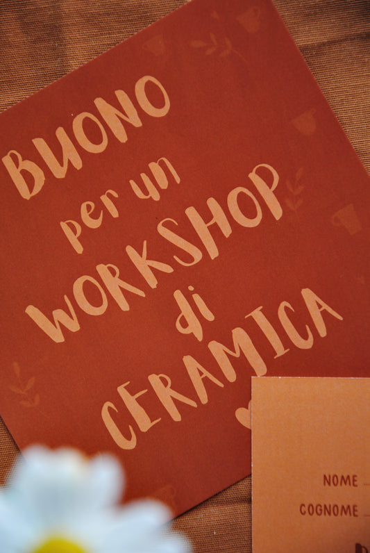 BUONO REGALO PER UN WORKSHOP DI CERAMICA